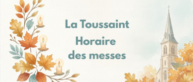 Toussaint – horaire des messes